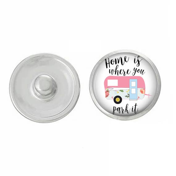 Camping RV Thème Snap - "La maison, c'est là où vous la garez" Design pour la vente par Say It in A Snap Jewelry