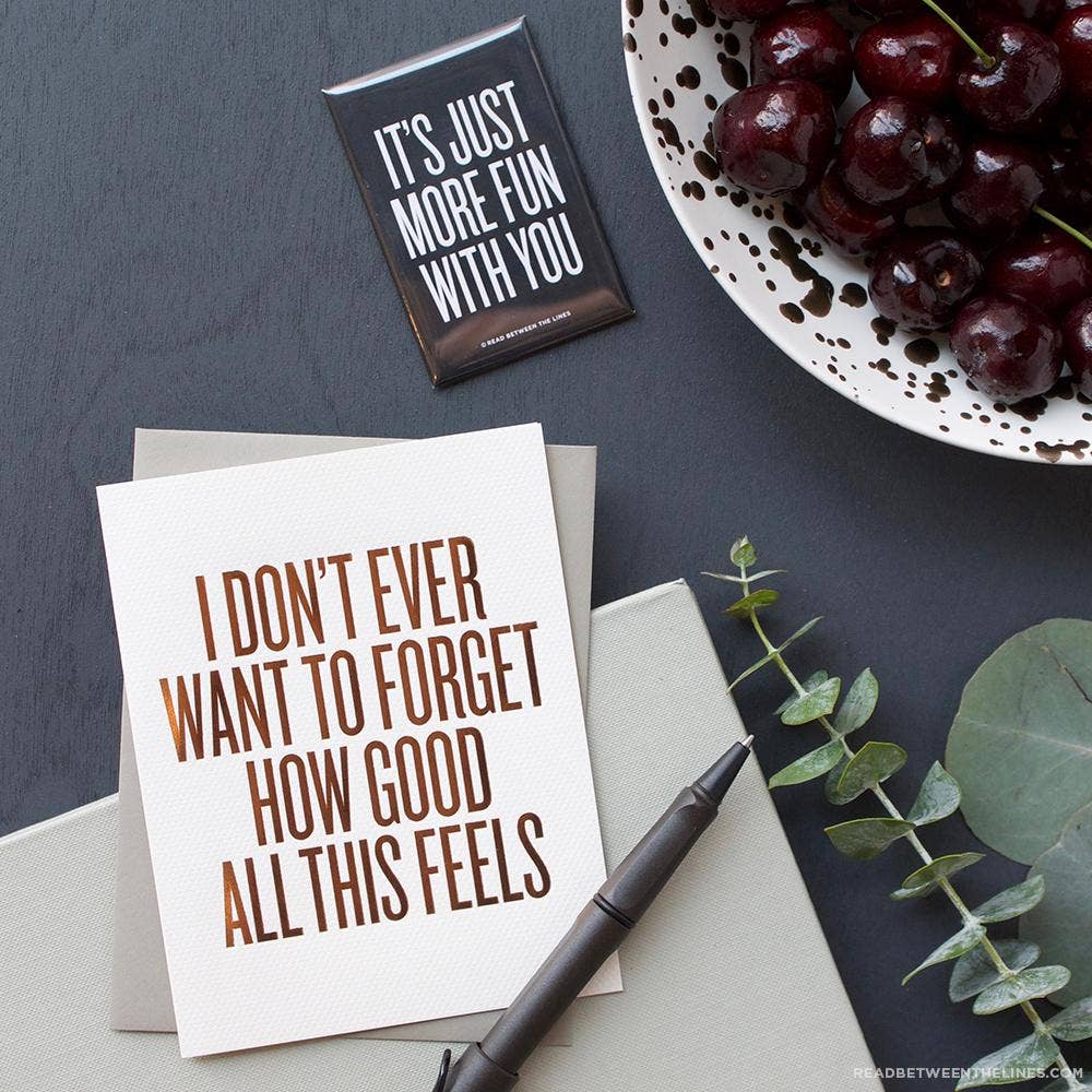 Read Between The Lines® - Wholesale Love Card - Don't Ever Want To Forget Card2
