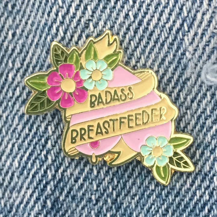 Little Lovelies Studio – Alfinete/botão de lapela por atacado – Pino de esmalte Badass Breastfeeder0