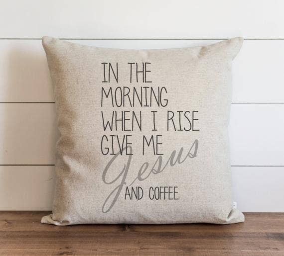 Porter Lane Home - Vendita all'ingrosso Fodera cuscino decorativo - Fodera per cuscino When I Rise Give Me Jesus e Coffee0