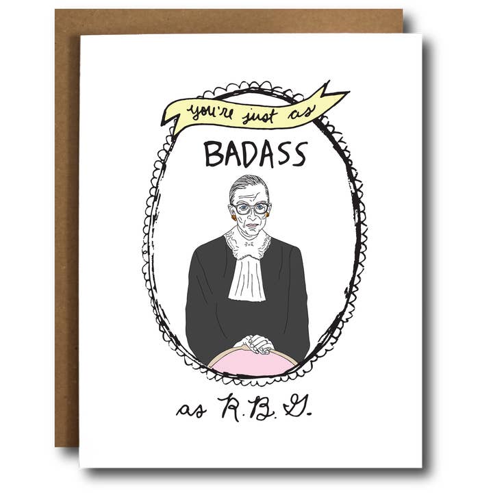 The Card Bureau - Wholesale Everyday Greeting Card - Ruth Bader Ginsburg Badass Card