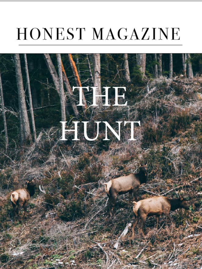 The Hunt Issue for wholesale by Honest Magazine