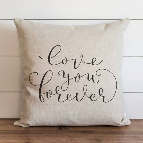 Love You Forever script Pillow Cover for wholesale by Porter Lane Home