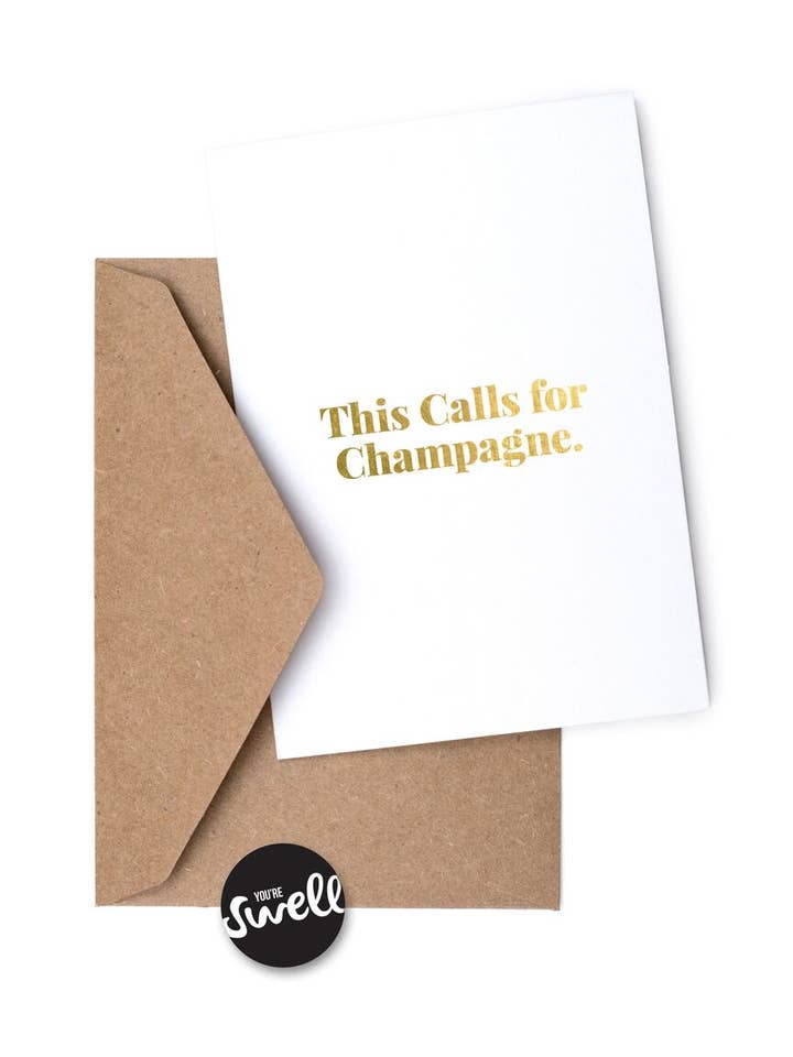 This Calls for Champagne Card for wholesale by Swell Made Co.