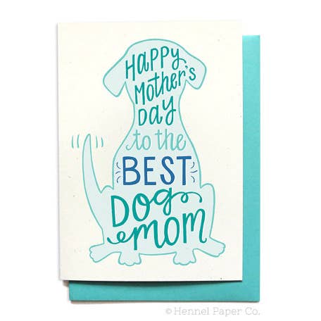 Mother's Day Card - Dog Mom for wholesale by Hennel Paper Co.