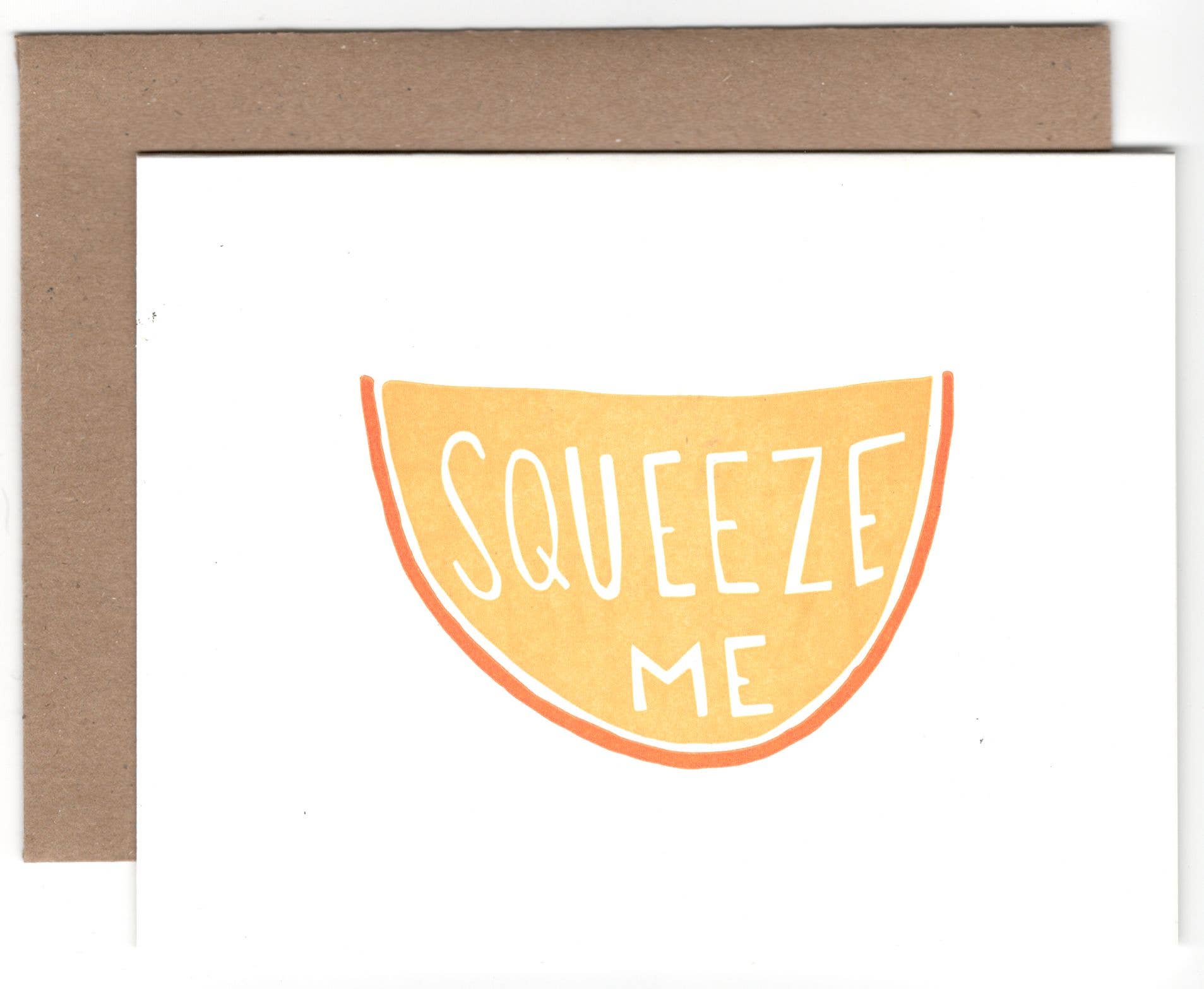 Power and Light Press - Wholesale Love Card - Squeeze Me Orange - SALE0