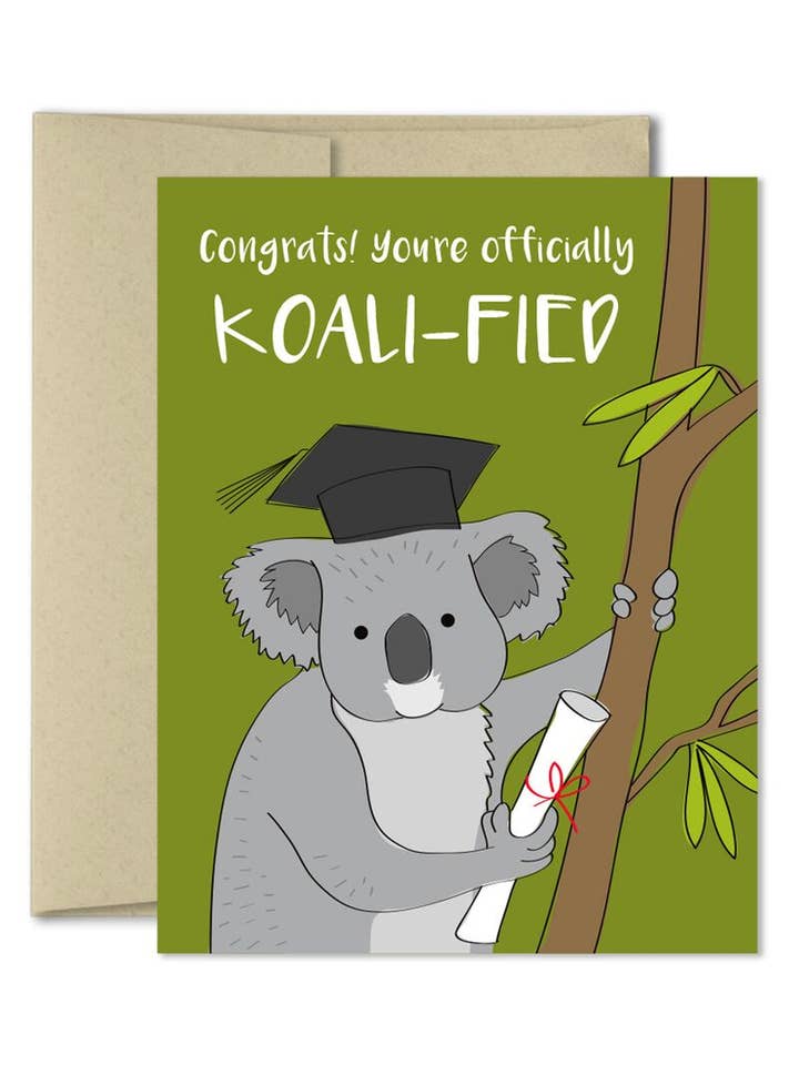 Graduation Card - Koali-Fied - Congratulations Card for wholesale by The Imagination Spot