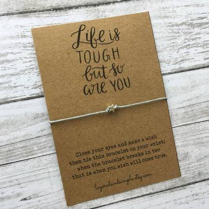 Life Is Tough But So Are You Bracelet for wholesale by LayeredandSimple