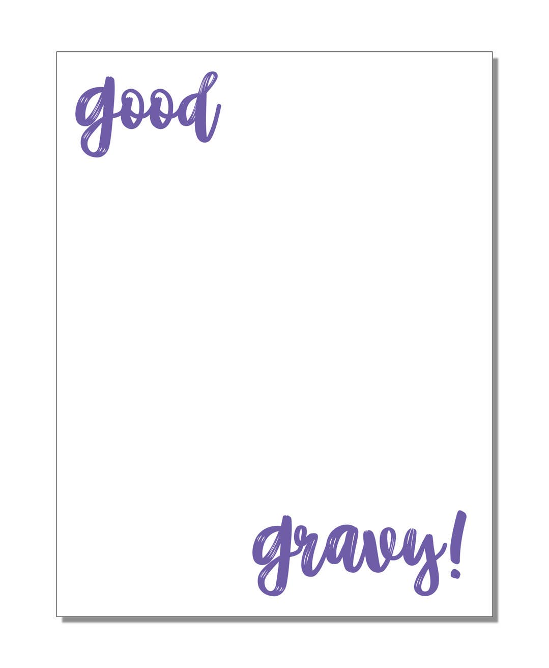The Mad Padder - Wholesale Notepad - Southern Sass Notepad - Good Gravy - Fun Notes - Scratchpad3