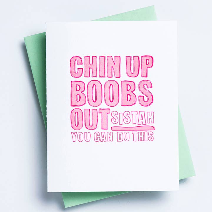 Richie Designs – wholesale Encouragement card – Chin Up Boobs Out Card - inspirational greeting card
