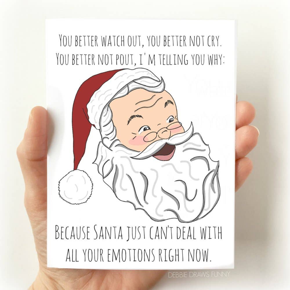 Debbie Draws Funny - Wholesale Christmas Card - Funny Christmas Cards Santa Can't Deal with your Emotions1