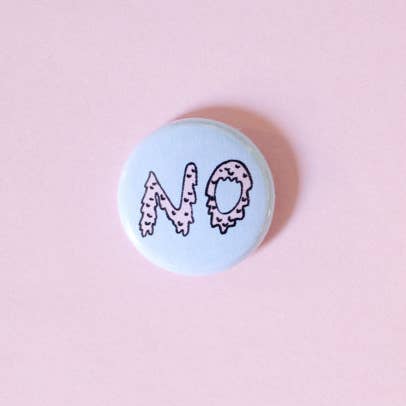 Slime "NO" One Inch Button for wholesale by Midge Blitz