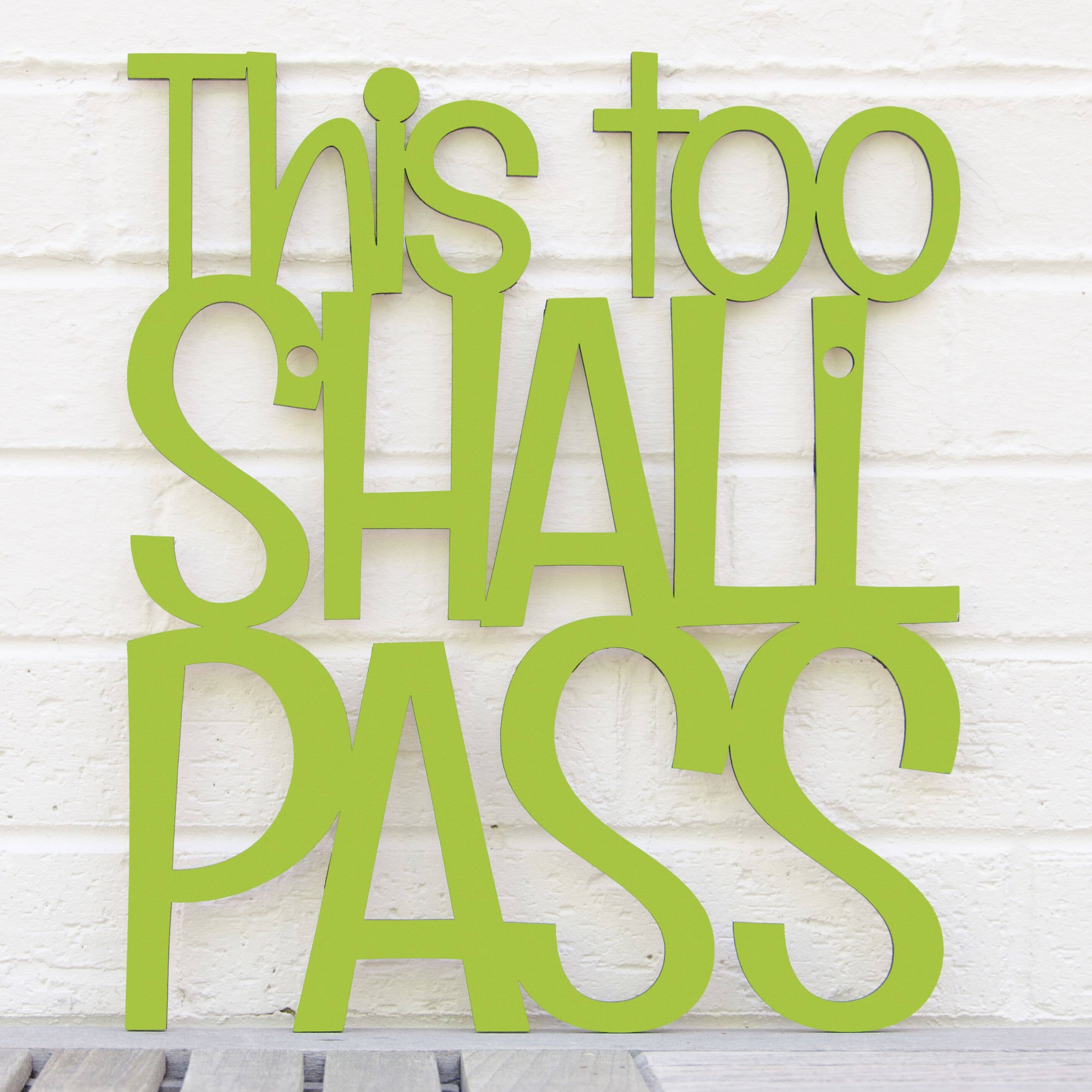 Spunky Fluff - Wholesale Wall Sign - This Too Shall Pass, Laser Cut Wall Art Bereavement Gift3