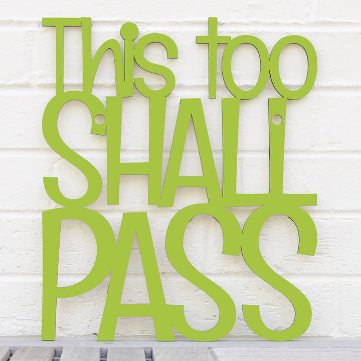 Spunky Fluff - Wholesale Wall Sign - This Too Shall Pass, Laser Cut Wall Art Bereavement Gift3