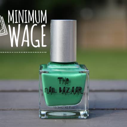 Minimum Wage Nail Polish for wholesale by The Nail Bazaar