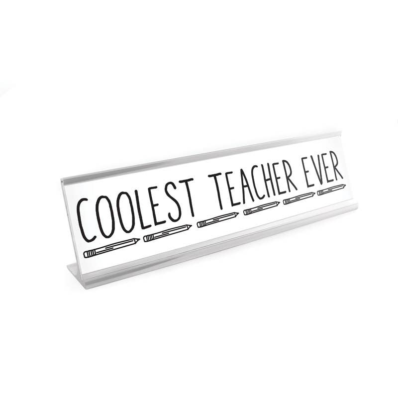 Wellspring - Wholesale Desk/Tabletop Sign - 8" White Desk Sign - Coolest Teacher1