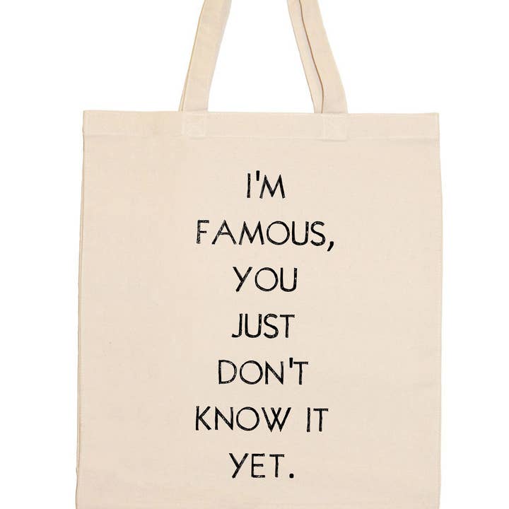 I Am Famous Tote Bag para venta al por mayor de Quippy Brand