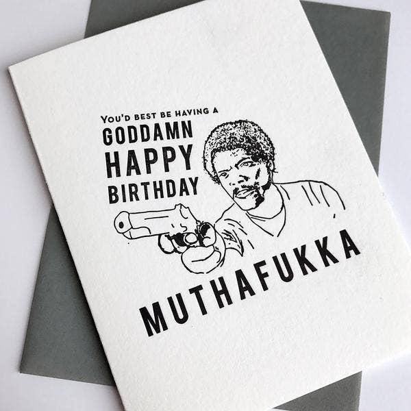 Muthafukka Birthday - Letterpress Birthday Greeting Card and other Purchase Wholesale letterpress play. Free Returns & Net 60 Terms on Faire trending on Faire.