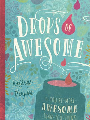 Drops of Awesome for wholesale by Familius, LLC