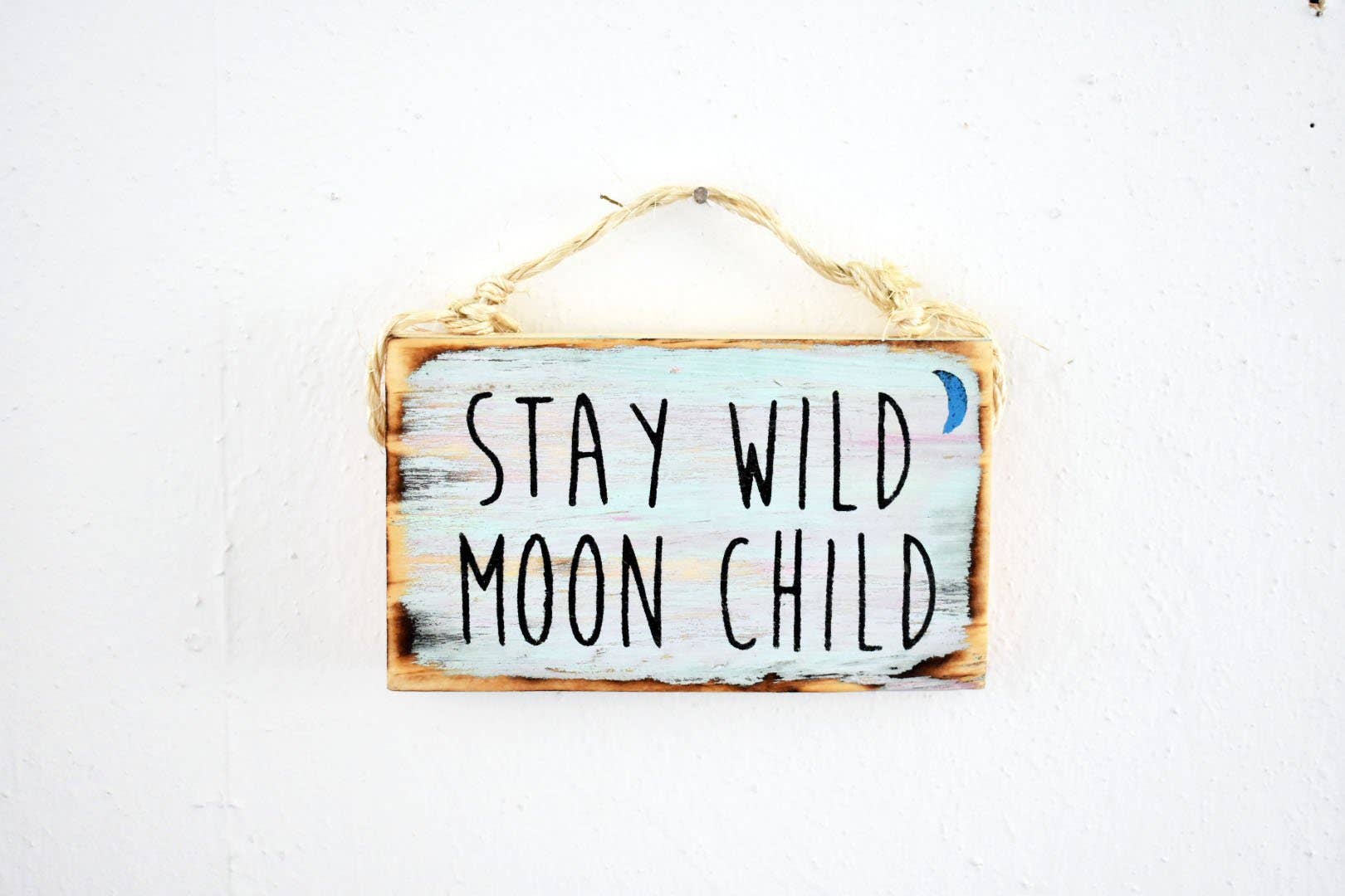 Mahalo Market - Wholesale Sign - Stay Wild Moon Child Wall Art