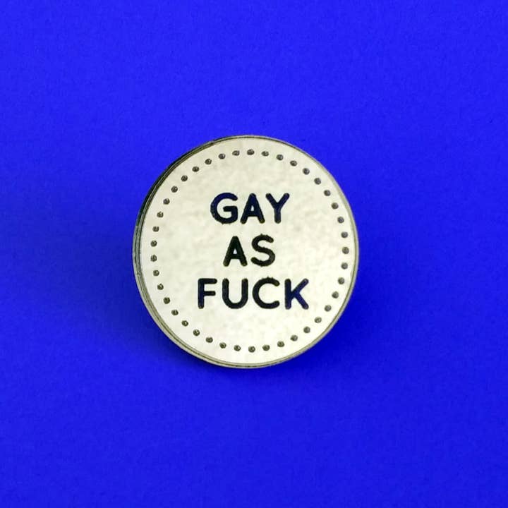 Gay as Fuck Solid - Lasercut Pin for wholesale by Studio Smalls