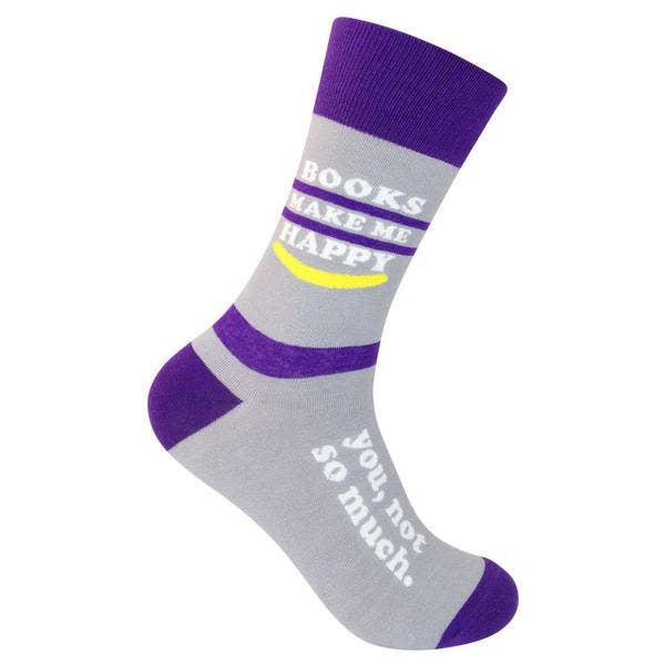 Books Make Me Happy You, Not So Much Socks | Funatic for wholesale by Funatic - About Face Designs - Nice Enough Merch Co