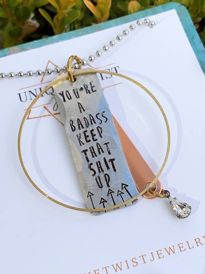 You Are A Badass Keep That Shit Up Necklace for wholesale by Unique Twist Jewelry