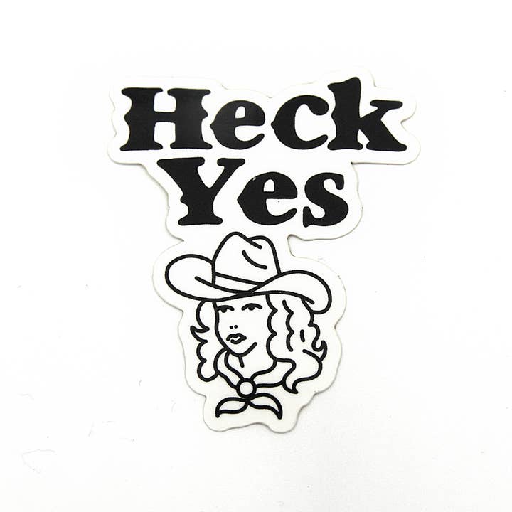 Heck Yes Sticker for wholesale by Fresherthan