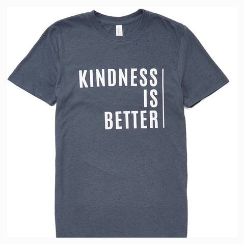 Kindness Is Better Adult Unisex Fit Tee for wholesale by The Talking Shirt