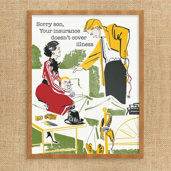 Fridgedoor - Wholesale Magnet - 2.5'' x 3.5'' Sorry Son, Your Insurance Doesn't Cover Illness Magnet