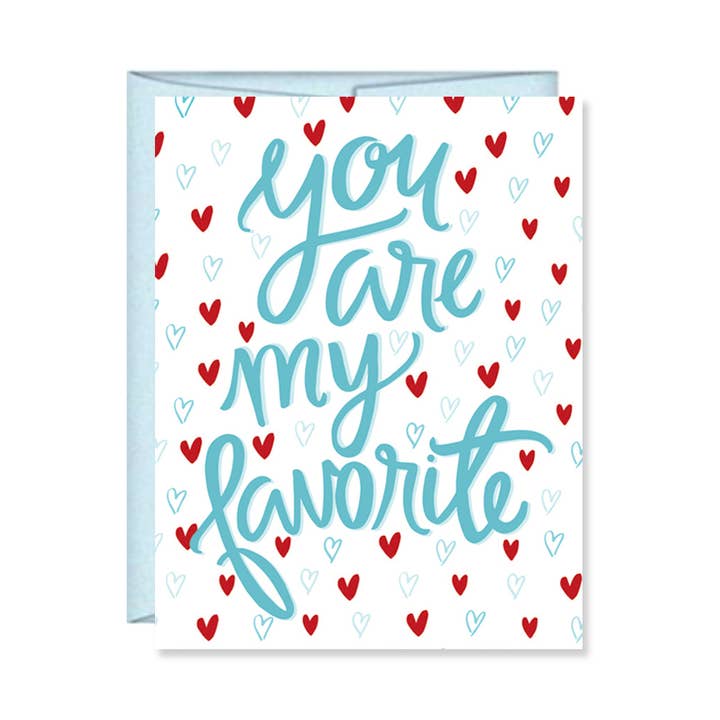 You Are My Favorite Valentine Card for wholesale by Pen & Paint