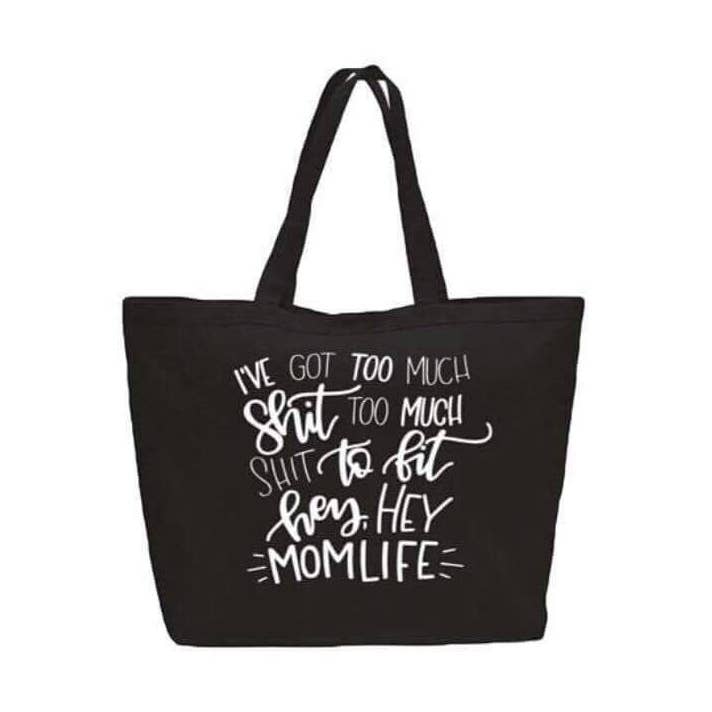 I've Got Too Much Sh*t Mom Life Canvas Bag for wholesale by spillthebeansetc