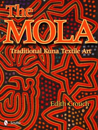 Schiffer Publishing – Großhandel Crafts, Hobbies & DIY – Die Mola: Traditionelle Kuna Textilkunst0