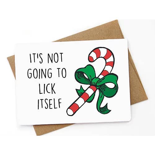 Funny Christmas card - It's not going to lick itself for wholesale by Spicy Cards
