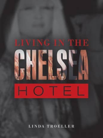 Living in the Chelsea Hotel for wholesale by Schiffer Publishing