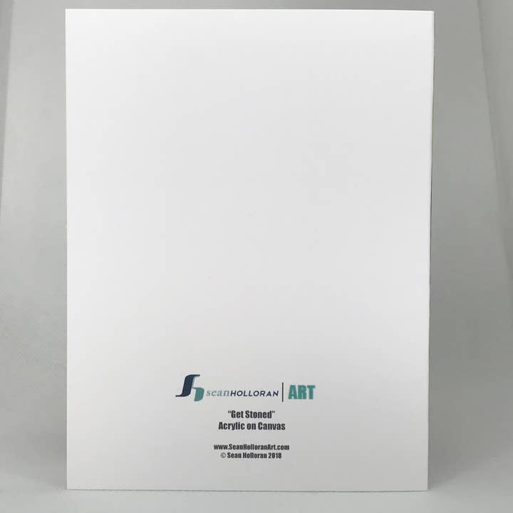 'Get Stoned' : Note Card for wholesale by Sean Holloran Art