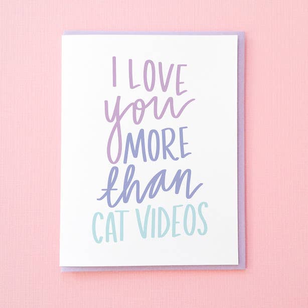 Tick Tock Press - Wholesale Love Card - More than Cat Videos