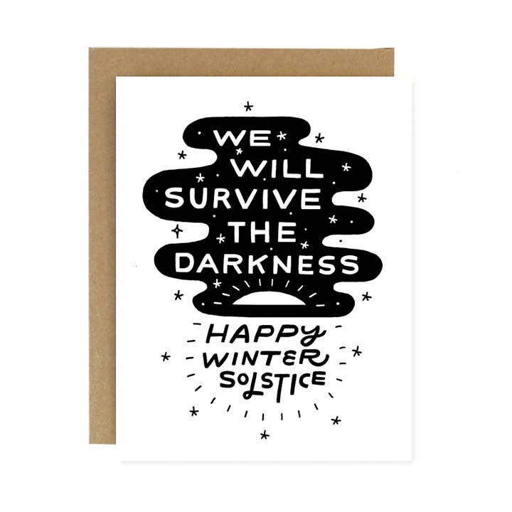 Survive The Darkness Winter Solstice Card and other Purchase Wholesale solstice. Free Returns & Net 60 Terms on Faire trending on Faire.