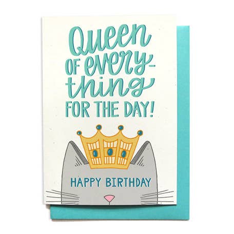 Birthday Card - Queen Of Everything for wholesale by Hennel Paper Co.