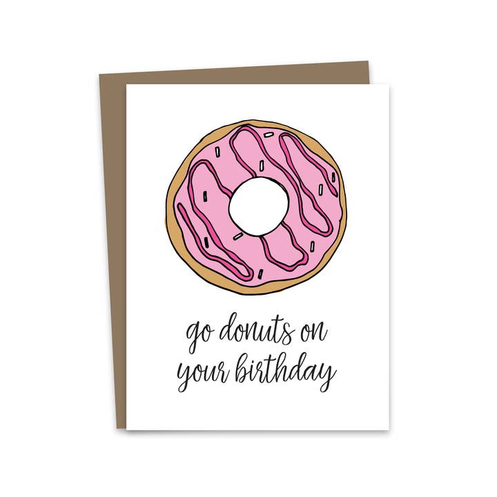 Go Donuts Birthday Card for wholesale by One Oliver