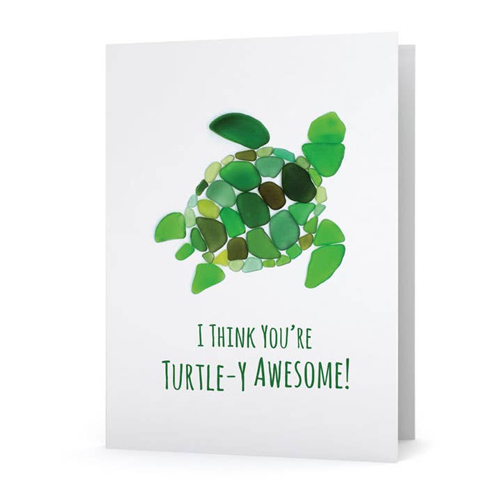 Wholesale Sea Glass I Think You're Turtle-y Awesome Card for your store - Faire for You Re Turtley Awesome Free Printable