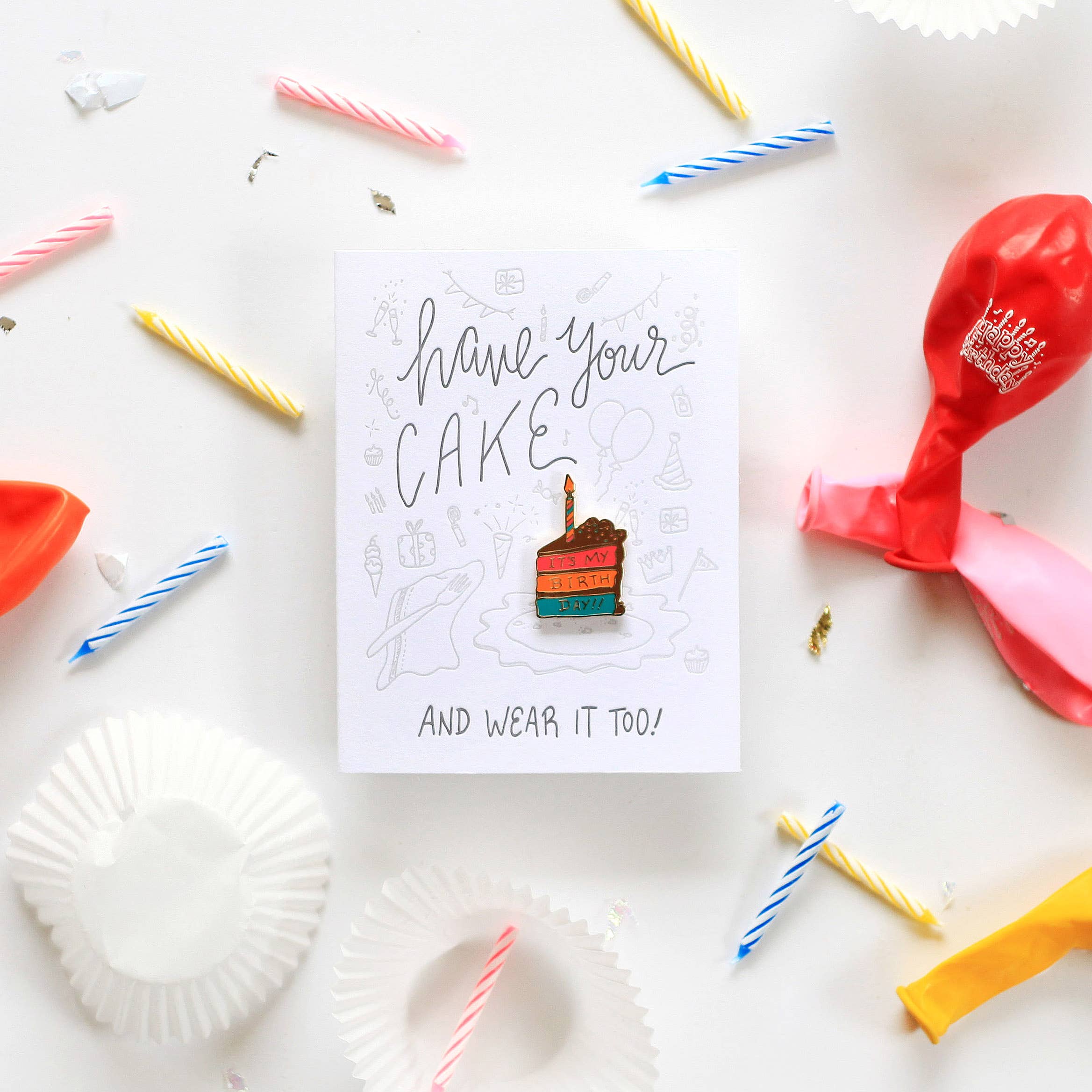 Wild Ink Press - Wholesale Birthday Card - Have your Cake and Wear it Too | Birthday Card1