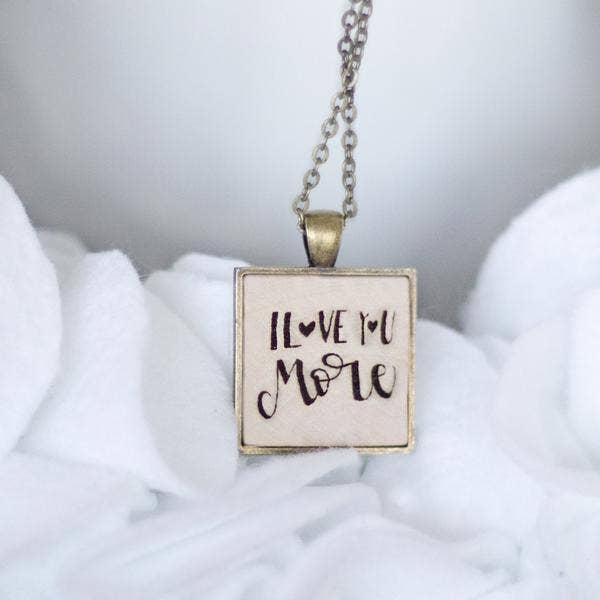 I Love You More Wooden Necklace for wholesale by Little Allegory