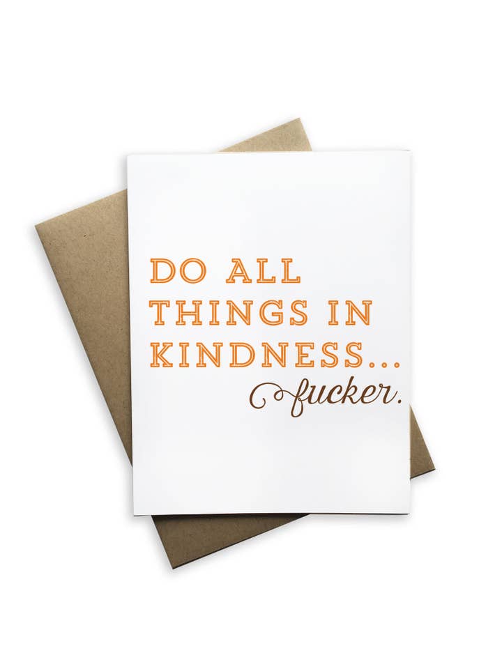 Snarky Encouragement -Do All Things in Kindness for wholesale by Tiramisu Paperie
