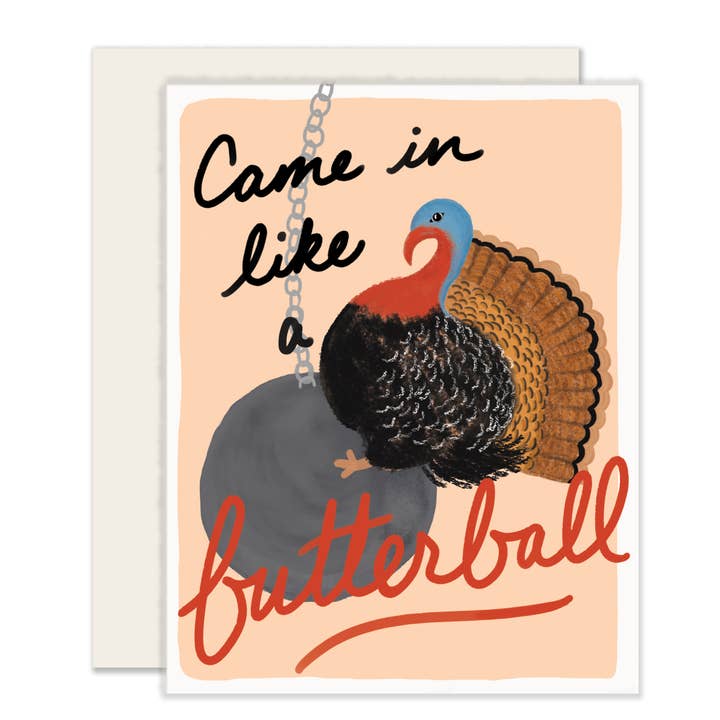 Butterball | Funny Thanksgiving Fall Card for wholesale by Slightly Stationery