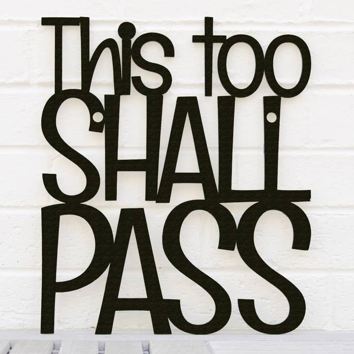 Spunky Fluff - Wholesale Wall Sign - This Too Shall Pass, Laser Cut Wall Art Bereavement Gift11