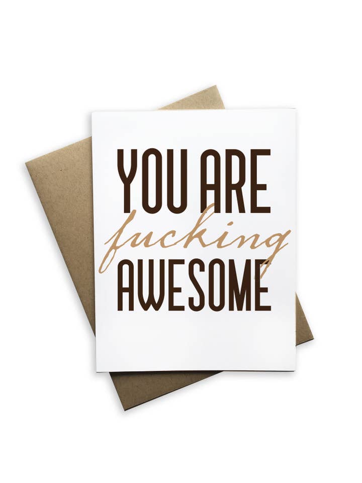 You Are Fucking Awesome Greeting Card for wholesale by Tiramisu Paperie