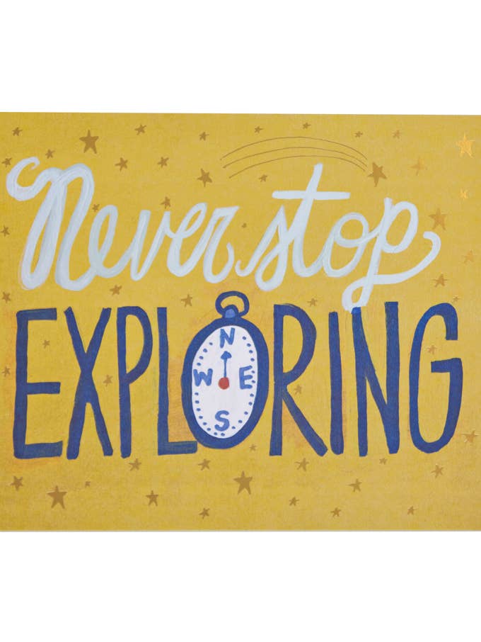 Never Stop Exploring 8x10 Print for wholesale by Thimblepress