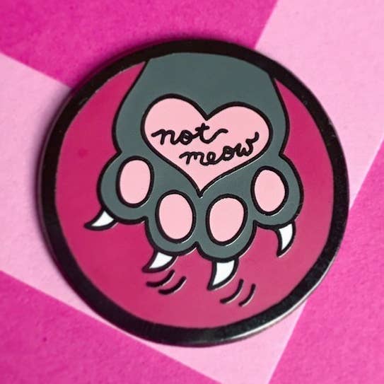 Not Meow Pin en émail patte de chat pour la vente par Catparty Design Studio