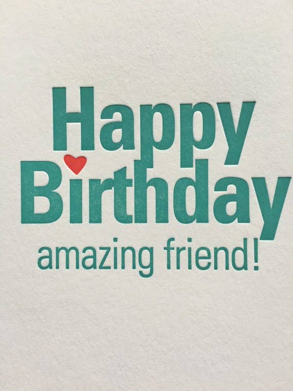 Lucky Bee Press - Wholesale Birthday Card - Happy Birthday Amazing Friend - letterpress card1